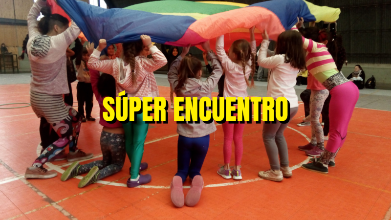 Súper encuentro para infancias: De Circo y otras Magias